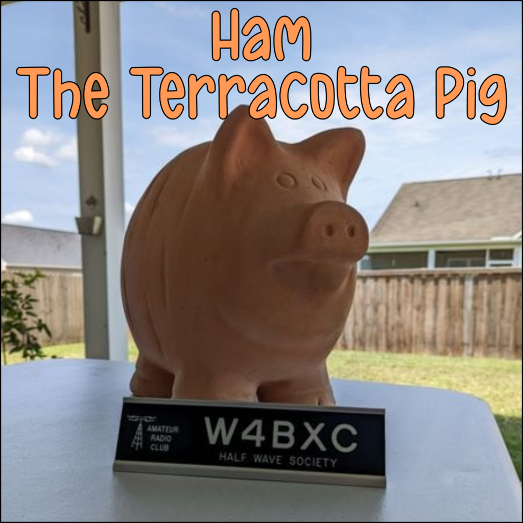 W4BXC Mascot Ham the Terracotta Pig